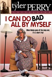 Watch Free I Can Do Bad All by Myself (20002002)