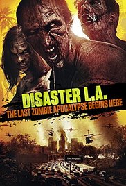 Watch Free Disaster L.A. (2014)