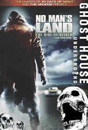 Watch Free No Mans Land: The Rise of Reeker (2008)