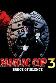 Watch Free Maniac Cop 3: Badge of Silence (1993)