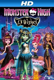 Watch Full Movie :Monster High: 13 Wishes (2013)