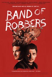 Watch Free Band of Robbers (2015)