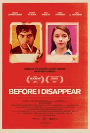 Watch Free Before I Disappear (2014)