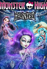 Watch Free Monster High: Haunted ( 2015 )